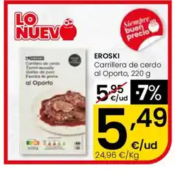 Eroski EROSKI Carrillera de cerdo al Oporto oferta