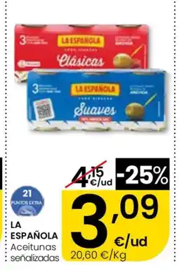 Eroski LA ESPAÑOLA Aceitunas señalizadas oferta