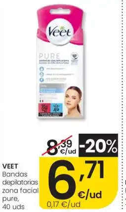 Eroski VEET Bandas depilatorias zona facial pure oferta
