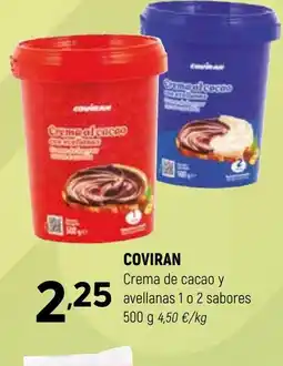 Coviran COVIRAN Crema de cacao y avellanas 1 o 2 sabores oferta