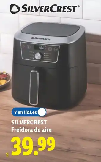 Lidl SILVERCREST Freidora de aire oferta