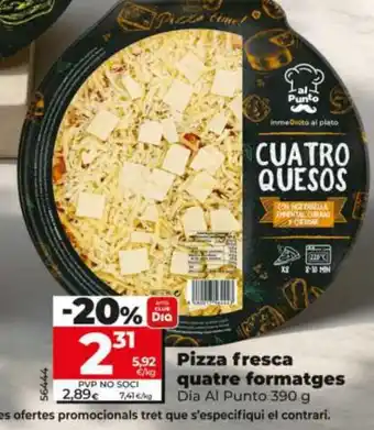 DIA AL PUNTO Pizza fresca quatre formatges