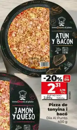 Dia DIA AL PUNTO Pizza de tonyina i bacó oferta