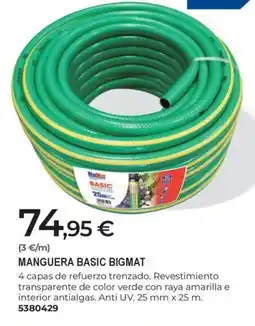 BigMat BIGMAT Manguera basic oferta