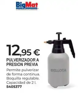 BigMat Pulverizadora presión previa oferta