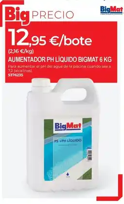 BigMat BIGMAT Aumentador ph líquido oferta