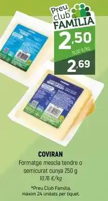 Coviran Coviran - formatge mescla tendre o semicurat cunya oferta