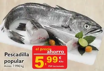 Pescadilla Popular, El Kilo