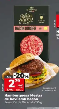 Dia SELECCIÓN DE DIA Hamburguesa Mestra de boví amb bacon oferta