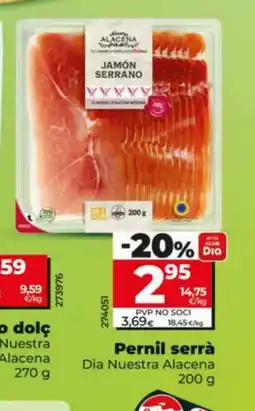 Dia DIA NUESTRA ALACENA Pernil serrà oferta