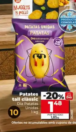 Dia DIA PATATAS Patates tall clàssic oferta