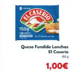 Cash Unide EL CASERIO Queso Fundido Lonchas oferta