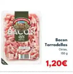 Cash Unide TARRADELLAS Bacon oferta