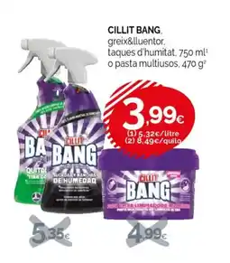 Condis CILLIT BANG, greix&lluentor. taques d'humitat oferta