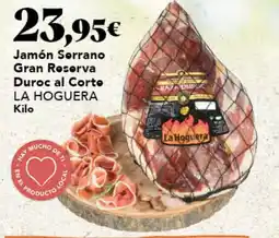 Gadis LA HOGUERA Jamón Sorrano Gran Reserva Duroc al Corte oferta