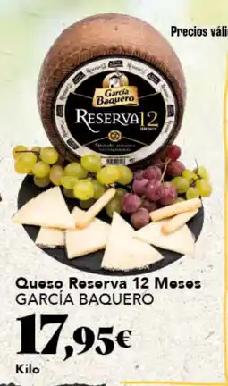 Gadis GARCÍA BAQUERO Queso Reserva 12 Moses oferta