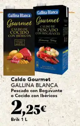 Gadis GALLINA BLANCA Caldo Gourmet Pescado con Bogavante o Cocido con Ibéricos oferta