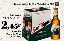 Gadis SAN MIGUELCerveza SanMiquel oferta