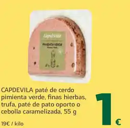 HiperDino CAPDEVILA paté de cerdo pimienta verde, finas hierbas, trufa, paté de pato oporto o cebolla caramelizada oferta