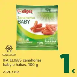 HiperDino IFA ELIGES zanahorias baby o habas oferta