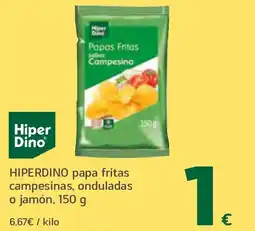 HiperDino HIPERDINO papa fritas campesinas, onduladas o jamón oferta