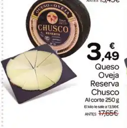 Supermercados El Jamón CHUSCO Queso Oveja Reserva oferta