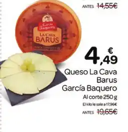 Supermercados El Jamón GARCIE BAQUERO Queso La Cava Barus oferta