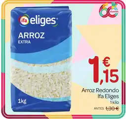 Supermercados El Jamón IFA ELIGES Arroz Redondo oferta