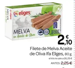 Supermercados El Jamón IFA ELIGES de Melva Aceite de Oliva oferta