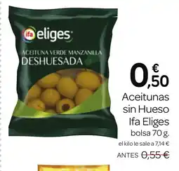 Supermercados El Jamón IFA ELIGES Aceitunas sin Hueso oferta