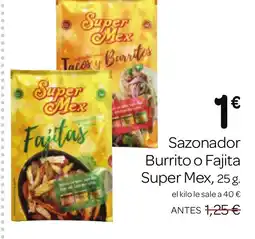Supermercados El Jamón SUPER MEX Sazonador Burrito o Fajita oferta