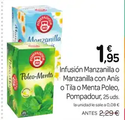 Supermercados El Jamón POMPADOUR Infusión Manzanilla o Manzanilla con Anís o Tila o Menta Poleo oferta