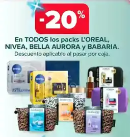 Carrefour L'OREAL, NIVEA, BELLA AURORA y BABARIA En todos los packs oferta