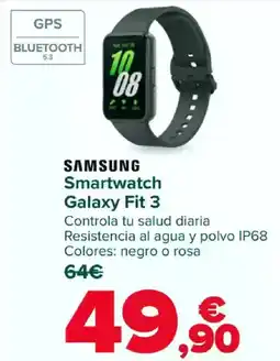 Carrefour SAMSUNG Smartwatch Galaxy Fit 3 oferta