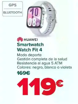 Carrefour HUAWEI Smartwatch Watch Fit 4 oferta