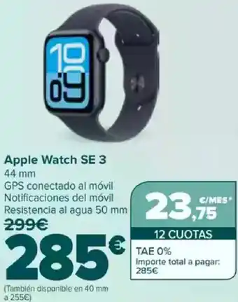 Carrefour Apple Watch SE 3.44 mm oferta