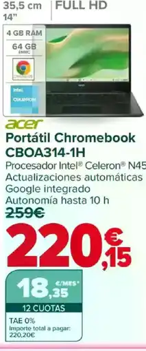 Carrefour ACER Portátil Chromebook CBOA314-1H oferta