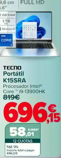 Carrefour TECNO Portátil K15SRA oferta