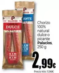 Unide Market Palacios - chorizo 100% natural dulce o picante oferta