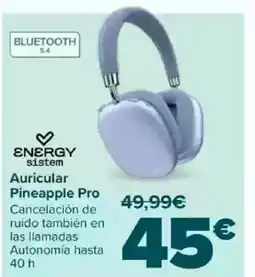 Carrefour ENERGY sistem Auricular Pineapple oferta