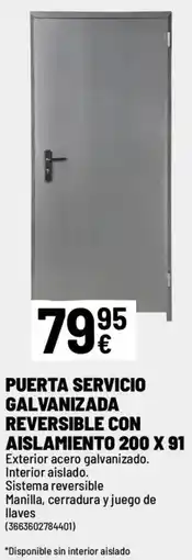 Brico Depôt Puerta servicio galvanizada reversible con aislamiento 200 x 91 oferta