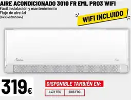 Brico Depôt Aire acondicionado 3010 fr eml pro3 wifi oferta