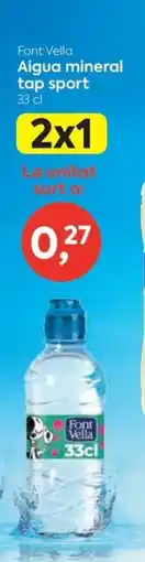 Suma Supermercados Font Vella Aigua mineral tap sport oferta