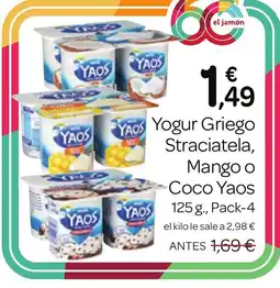 Supermercados El Jamón YAOS Yogur Griego Straciatela, Mango o Coco oferta