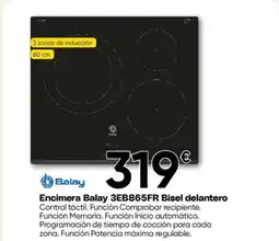 Hiper FROIZ BALAY Encimera 3EB865FR Bisel delantero oferta