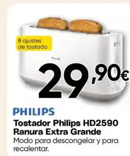 Hiper FROIZ PHILIPS Tostador HD2590 Ranura Extra Grande oferta