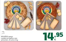 HiperDino BOLAÑOS queso curado con gofio o con pimentón, al corte oferta