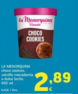 HiperDino LA MENORQUINA choco cookies, vainilla macadamia o dulce leche oferta