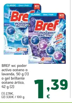 HiperDino BREF wc poder activo océano o lavanda lavanda, o gel brillante océano ártico oferta