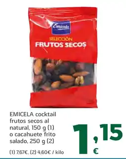 HiperDino EMICELA cocktail frutos secos al natural, o cacahuete frito salado oferta